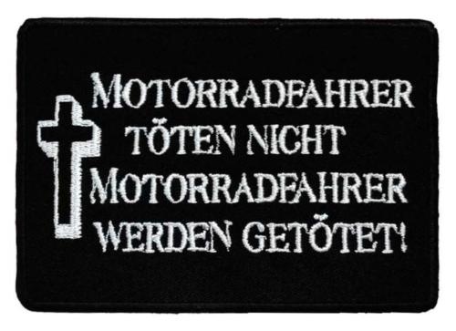Aufnäher Motorradfahrer töten nicht