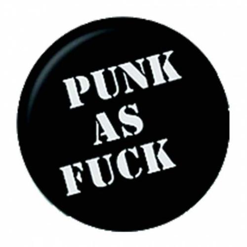 Punk As Fuck Button Anstecker