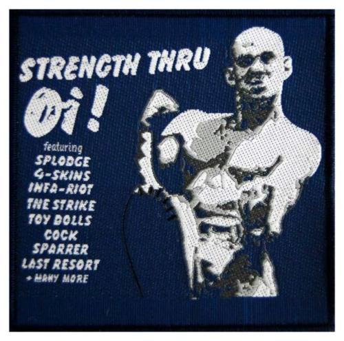Strength Thru Oi! Aufnäher Patch
