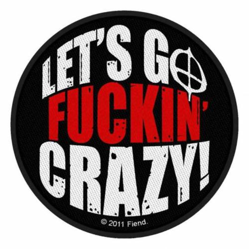 Aufnäher Generic Lets Go Fucking Crazy Patch