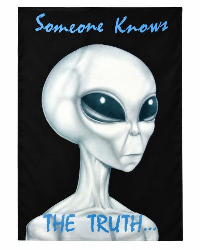 Grey Alien Posterfahne mit Someone Knows The Truth Schriftzug