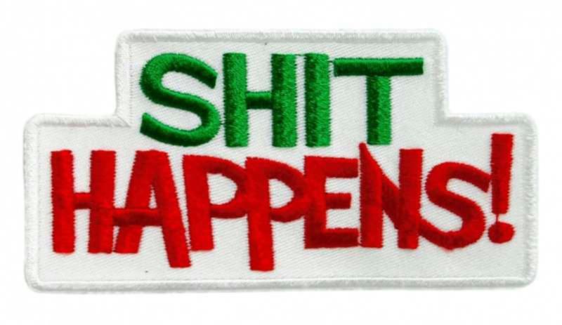 Aufnäher Shit Happens