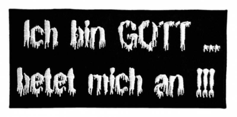 Aufnäher Ich bin Gott