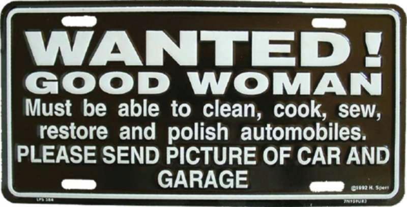 Blechschild Wanted Good Woman