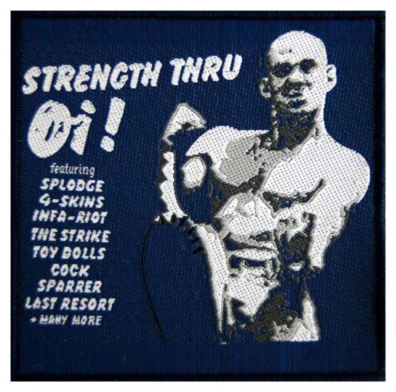 Strength Thru Oi! Aufnäher Patch