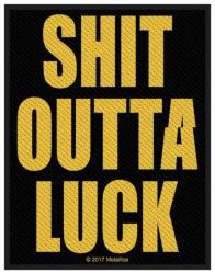 Aufnäher Metallica Shit Outta Luck Patch
