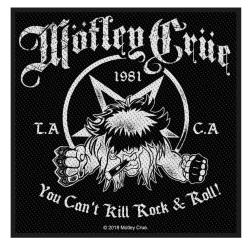 Aufnäher Mötley Crüe you Cant Kill Rock n Roll Patch