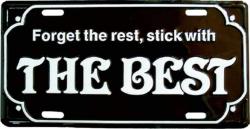 Blechschild The Best