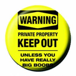 Warning Big Boobs Button Anstecker