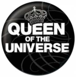 Queen Of The Universe Button Anstecker
