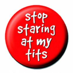 Stop Staring Button Anstecker