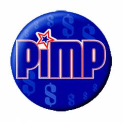 Pimp Button Anstecker