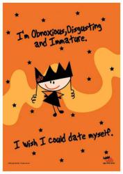 Ugly Little Bitch Date Myself Posterfahne