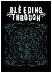Bleeding Through Lost Love Posterfahne