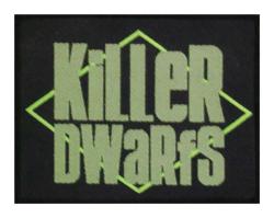 Killer Dwarfs Aufnäher Patch