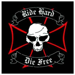 Aufnäher Ride Hard, Die Free Patch