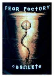 Fear Factory Obsolete Posterfahne
