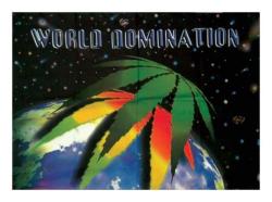 Cannabis World Domination Posterfahne